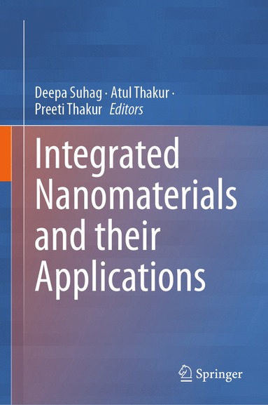 bokomslag Integrated Nanomaterials and their Applications