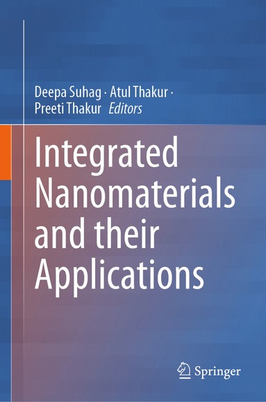 bokomslag Integrated Nanomaterials and their Applications