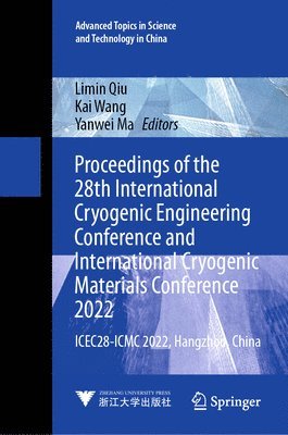 bokomslag Proceedings of the 28th International Cryogenic Engineering Conference and International Cryogenic Materials Conference 2022