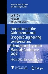 bokomslag Proceedings of the 28th International Cryogenic Engineering Conference and International Cryogenic Materials Conference 2022