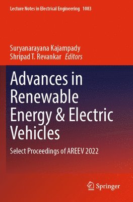 bokomslag Advances in Renewable Energy & Electric Vehicles