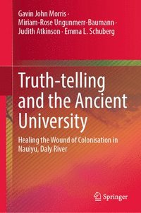 bokomslag Truth-telling and the Ancient University