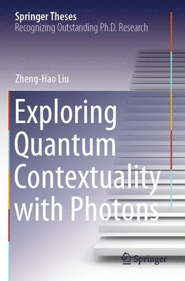 Exploring Quantum Contextuality with Photons 1