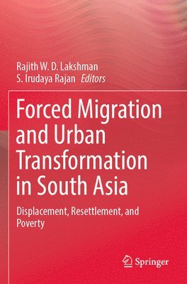 bokomslag Forced Migration and Urban Transformation in South Asia