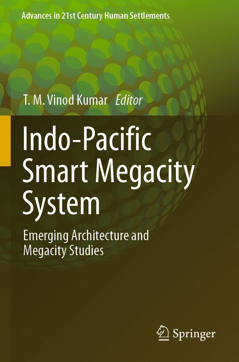 T. M. Vinod Kumar - Indo-Pacific Smart Megacity System, Häftad