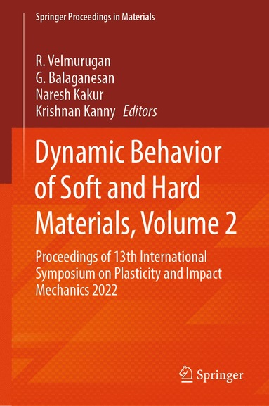 bokomslag Dynamic Behavior of Soft and Hard Materials, Volume 2