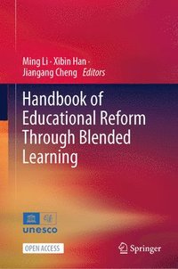 bokomslag Handbook of Educational Reform Through Blended Learning