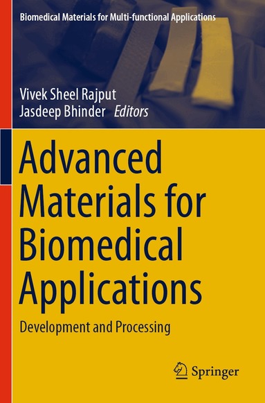 Vivek Sheel Rajput, Jasdeep Bhinder - Advanced Materials for Biomedical Applications, Häftad