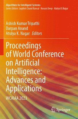 Proceedings of World Conference on Artificial Intelligence: Advances and Applications 1