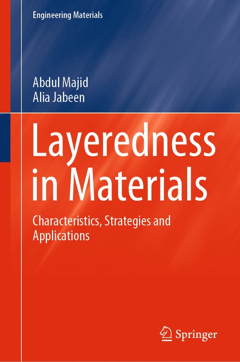 Abdul Majid, Alia Jabeen - Layeredness in Materials, Inbunden