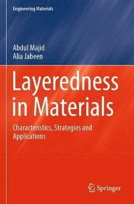 Abdul Majid, Alia Jabeen - Layeredness in Materials, Häftad