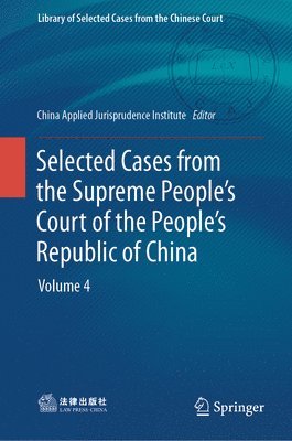 Selected Cases from the Supreme Peoples Court of the Peoples Republic of China 1