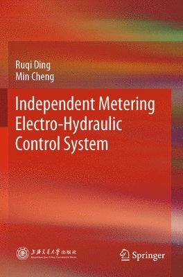 Independent Metering Electro-Hydraulic Control System 1