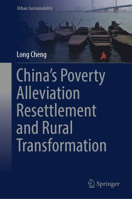 bokomslag China's Poverty Alleviation Resettlement and Rural Transformation