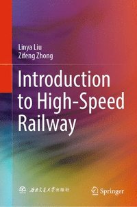 bokomslag Introduction to High-Speed Railway