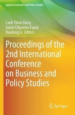 bokomslag Proceedings of the 2nd International Conference on Business and Policy Studies