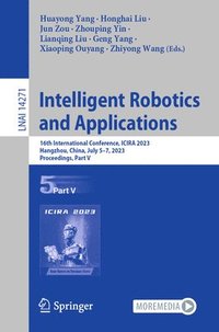 bokomslag Intelligent Robotics and Applications