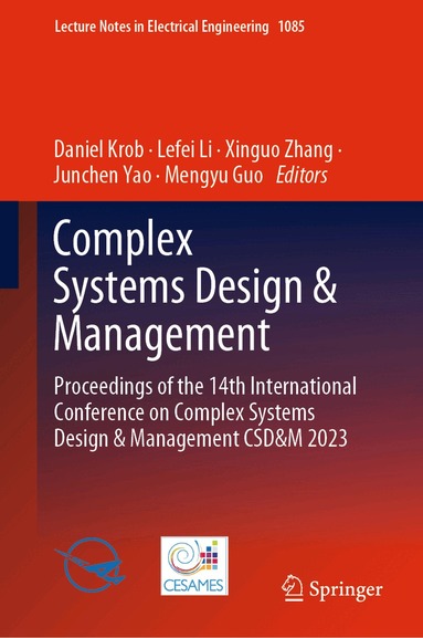 Daniel Krob, Lefei Li, Xinguo Zhang, Junchen Yao, Mengyu Guo - Complex Systems Design & Management, Inbunden