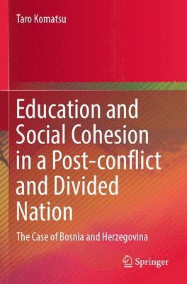 Education and Social Cohesion in a Post-conflict and Divided Nation 1