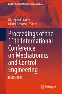 bokomslag Proceedings of the 11th International Conference on Mechatronics and Control Engineering