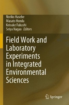 bokomslag Field Work and Laboratory Experiments in Integrated Environmental Sciences