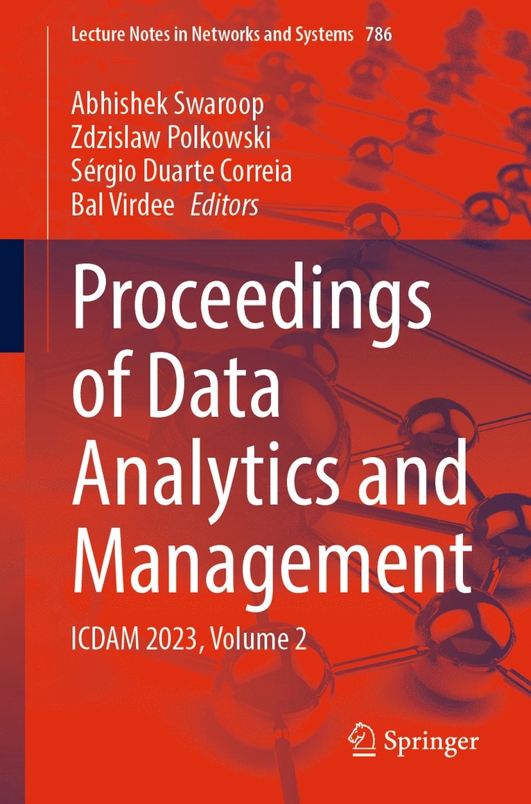 Abhishek Swaroop, Zdzislaw Polkowski, Sérgio Duarte Correia, Bal Virdee, Sergio Duarte Correia - Proceedings of Data Analytics and Management, Häftad