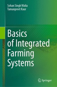 bokomslag Basics of Integrated Farming Systems