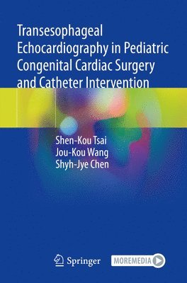 bokomslag Transesophageal Echocardiography in Pediatric Congenital Cardiac Surgery and Catheter Intervention