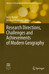 bokomslag Research Directions, Challenges and Achievements of Modern Geography