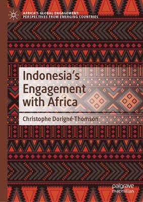 bokomslag Indonesia's Engagement with Africa
