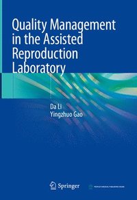 bokomslag Quality Management in the Assisted Reproduction Laboratory