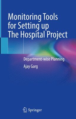 Monitoring Tools for Setting up The Hospital Project 1