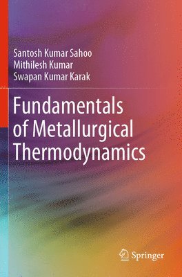 Fundamentals of Metallurgical Thermodynamics 1