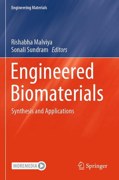 Rishabha Malviya, Sonali Sundram - Engineered Biomaterials, Häftad