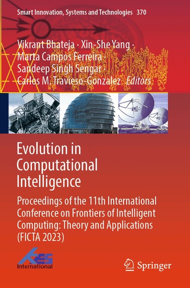 Vikrant Bhateja, Xin-She Yang, Marta Campos Ferreira, Sandeep Singh Sengar, Carlos M. Travieso-Gonzalez - Evolution in Computational Intelligence, Häftad