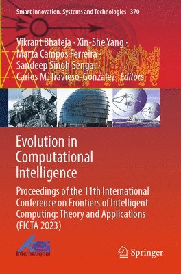 Vikrant Bhateja, Xin-She Yang, Marta Campos Ferreira, Sandeep Singh Sengar, Carlos M. Travieso-Gonzalez - Evolution in Computational Intelligence, Häftad