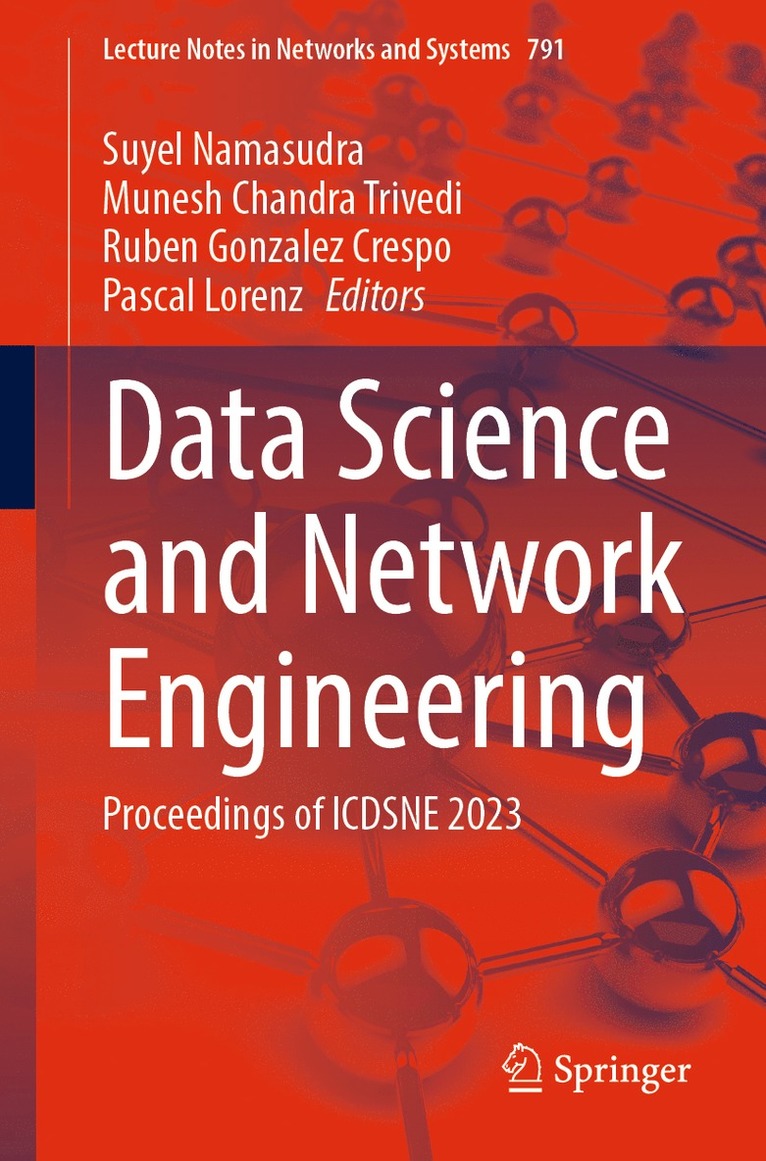Suyel Namasudra, Munesh Chandra Trivedi, Ruben Gonzalez Crespo, Pascal Lorenz - Data Science and Network Engineering, Häftad