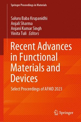 bokomslag Recent Advances in Functional Materials and Devices