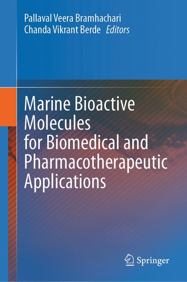 bokomslag Marine Bioactive Molecules for Biomedical and Pharmacotherapeutic Applications