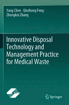 bokomslag Innovative Disposal Technology and Management Practice for Medical Waste