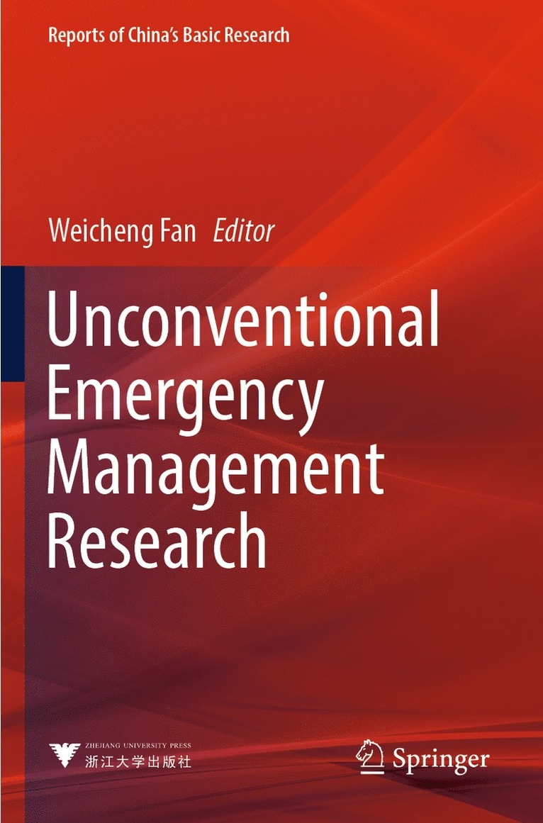 Weicheng Fan - Unconventional Emergency Management Research, Häftad