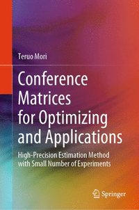 bokomslag Conference Matrices for Optimizing and Applications