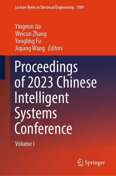 bokomslag Proceedings of 2023 Chinese Intelligent Systems Conference
