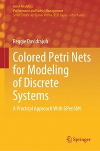 bokomslag Colored Petri Nets for Modeling of Discrete Systems