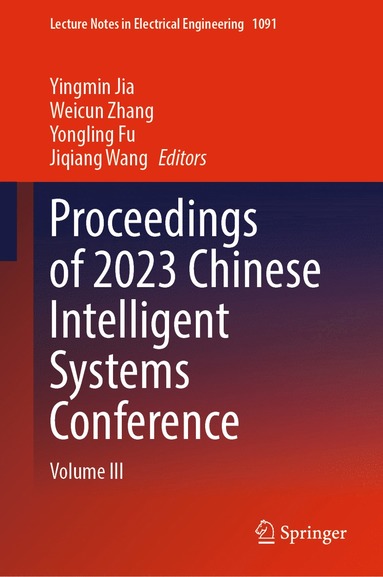 bokomslag Proceedings of 2023 Chinese Intelligent Systems Conference