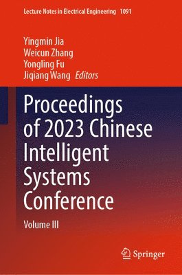 Proceedings of 2023 Chinese Intelligent Systems Conference 1