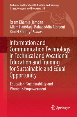 bokomslag Information and Communication Technology in Technical and Vocational Education and Training for Sustainable and Equal Opportunity
