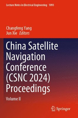 China Satellite Navigation Conference (CSNC 2024) Proceedings 1