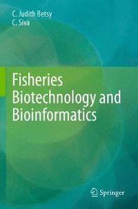 bokomslag Fisheries Biotechnology and Bioinformatics