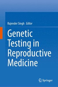 bokomslag Genetic Testing in Reproductive Medicine